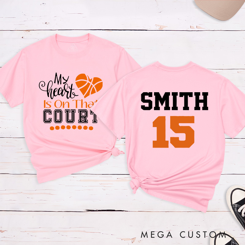 Personalized Basketball Fan T-Shirt with "My Heart is on That Court" Design Custom Name and Jersey Number