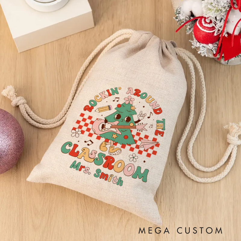 Personalised Christmas Santa Sack for Teachers Custom Rockin' Around the Classroom Design Sack Christmas Gift