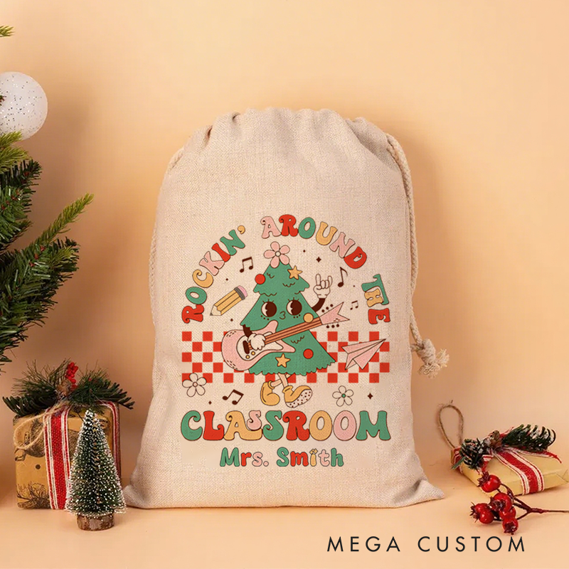 Personalised Christmas Santa Sack for Teachers Custom Rockin' Around the Classroom Design Sack Christmas Gift