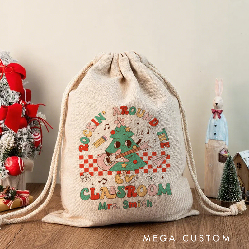 Personalised Christmas Santa Sack for Teachers Custom Rockin' Around the Classroom Design Sack Christmas Gift