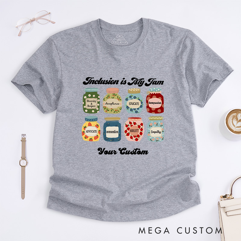 Personalized Inclusion Is My Jam Special Education Autism Awareness T-Shirt