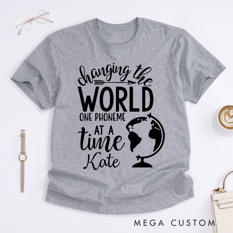 Personalized Changing the World One Phoneme at a Time T-Shirt Dyslexia Gift