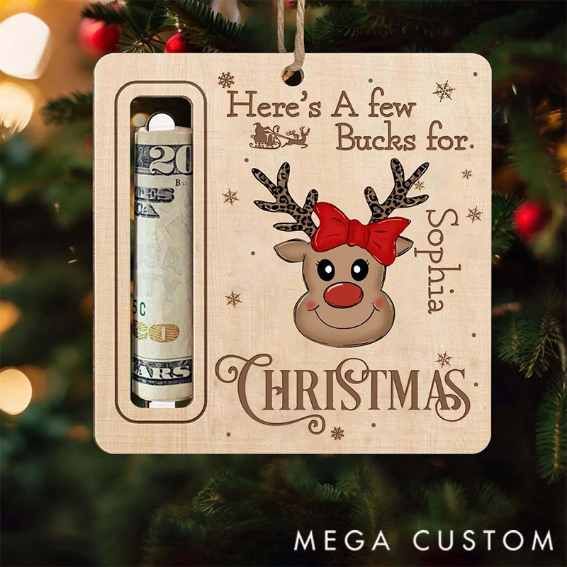 Personalized Cute Reindeer Money Holder Christmas Ornament, Here’s A Few Bucks for Christmas, Reindeer Money Holder Gift, Custom Cash Holder