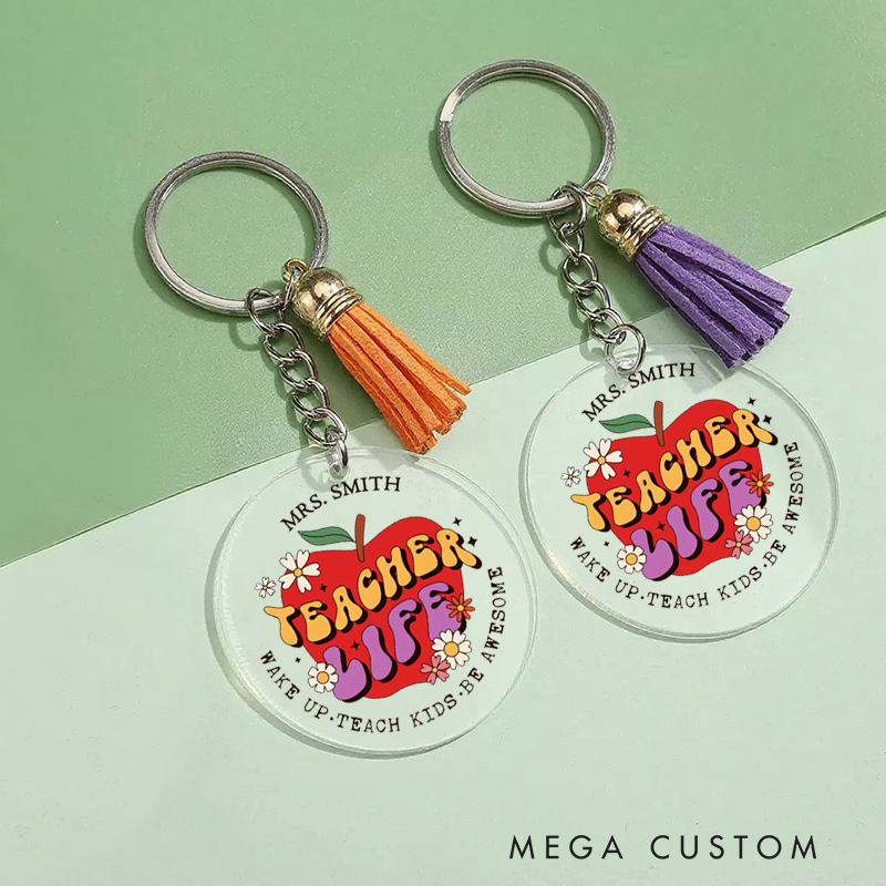 Personalized Acrylic Tassel Keychain for Teachers Customized Make up Teach Kids Be Awesome Design Keychain Teacher Appreciation Gift 