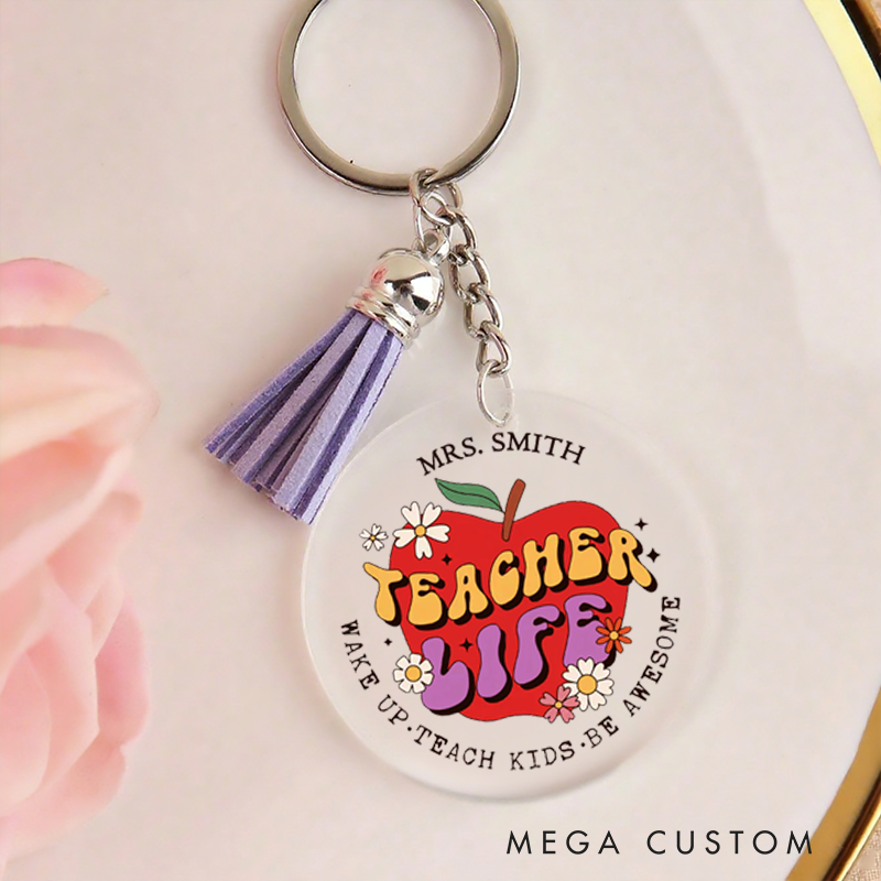 Personalized Acrylic Tassel Keychain for Teachers Customized Make up Teach Kids Be Awesome Design Keychain Teacher Appreciation Gift 