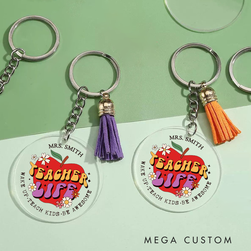 Personalized Acrylic Tassel Keychain for Teachers Customized Make up Teach Kids Be Awesome Design Keychain Teacher Appreciation Gift 