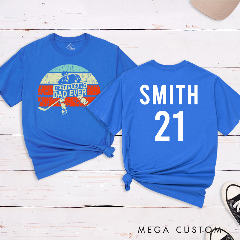 Personalized "Best Pucking Dad Ever" Hockey T-Shirt with Custom Name and Number