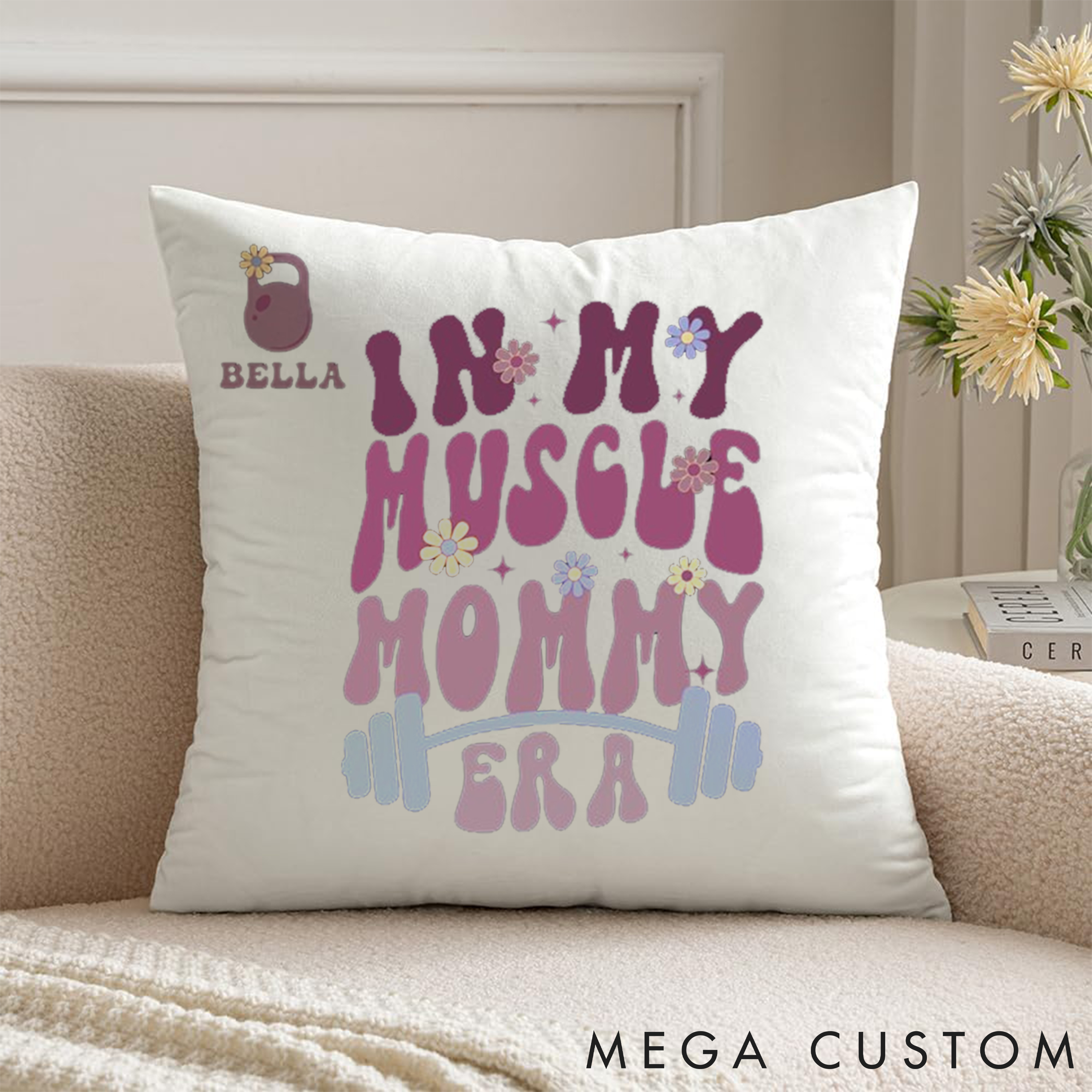 Personalized Funny Fitness Pillow with In My Muscle Mommy Era for Fitness Enthusiasts Bodybuilders and Gym Lovers