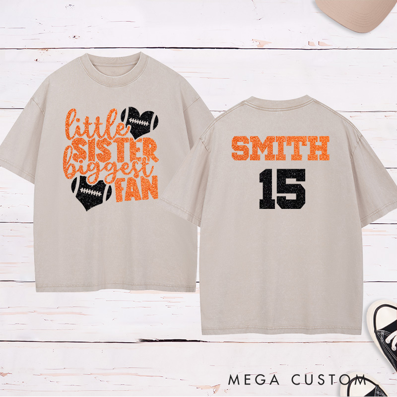 Personalized American Football and Rugby Washed T-Shirts for "Little Sister Biggest Fans" with Custom Name and Number on the Jersey