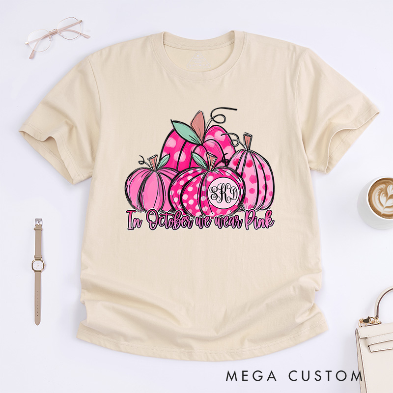 In October We Wear Pink Pumpkin Cancer Support T-shirt Breast Cancer Awareness Gift