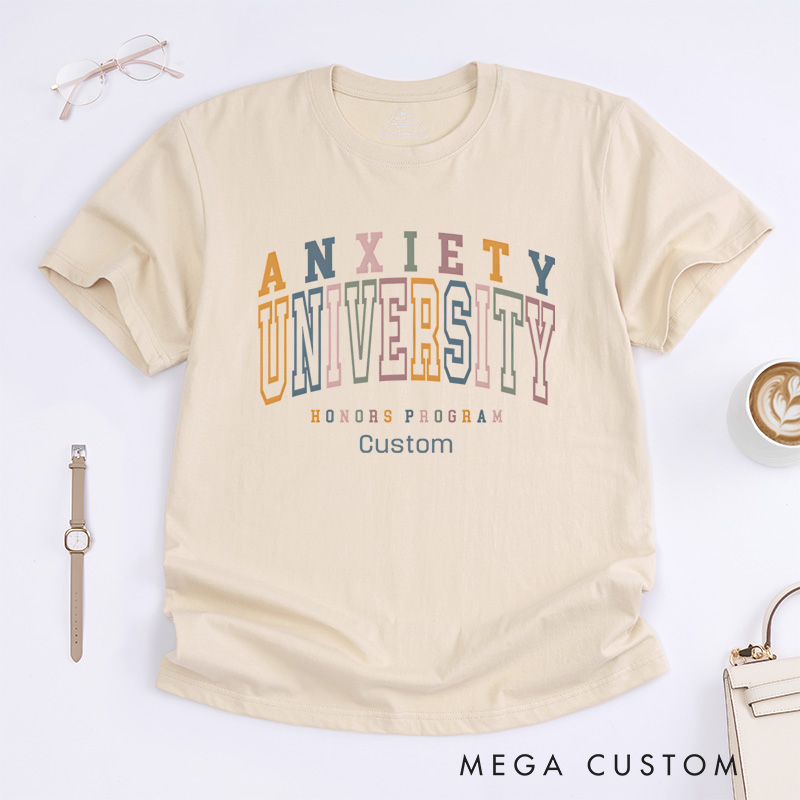 Personalized Anxiety University Honors Program Mental Health Awareness T-shirt