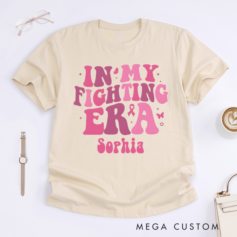 Personalized In My Fighting Era Breast Cancer Warrior T-shirt Cancer Fighter Gift