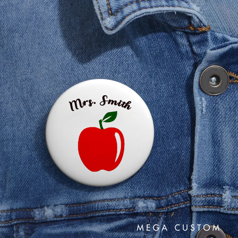 Personalized Teacher Button Pin Apple Teacher Fun Badge Gift Teacher Appreciation Gift