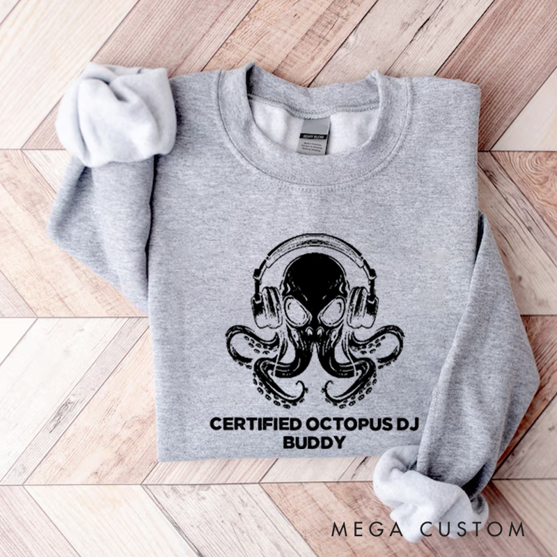 Personalized Classic Sweatshirts Unique Octopus DJ Music Lover and Cool Octopus DJ Headphones Art Sweatshirt