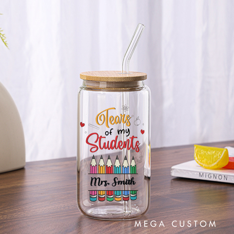 Personalized Teacher Tumbler with Lid and Straw Tears of My Students Custom Glass Coffee Cup Teacher Appreciation Gift