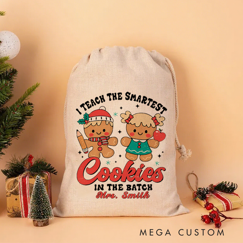 Personalised Christmas Santa Sack for Teachers Custom I Teach the Smartest Cookies in the Batch Design Sack Christmas Gift