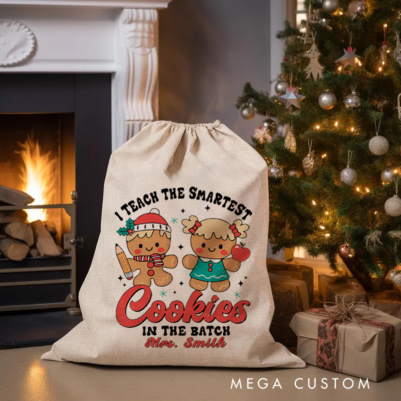 Personalised Christmas Santa Sack for Teachers Custom I Teach the Smartest Cookies in the Batch Design Sack Christmas Gift