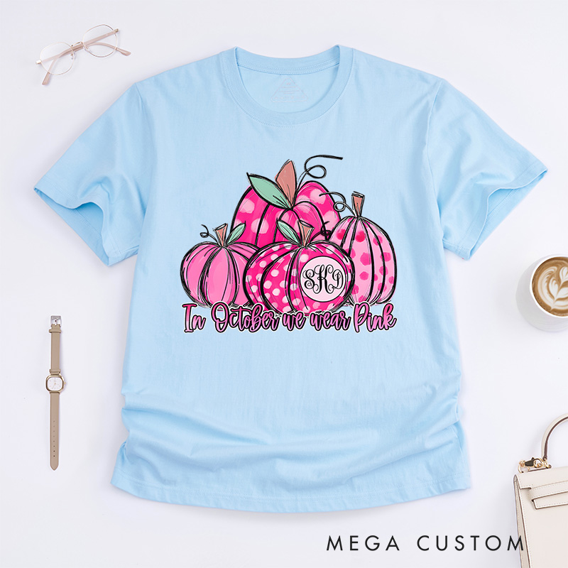 In October We Wear Pink Pumpkin Cancer Support T-shirt Breast Cancer Awareness Gift