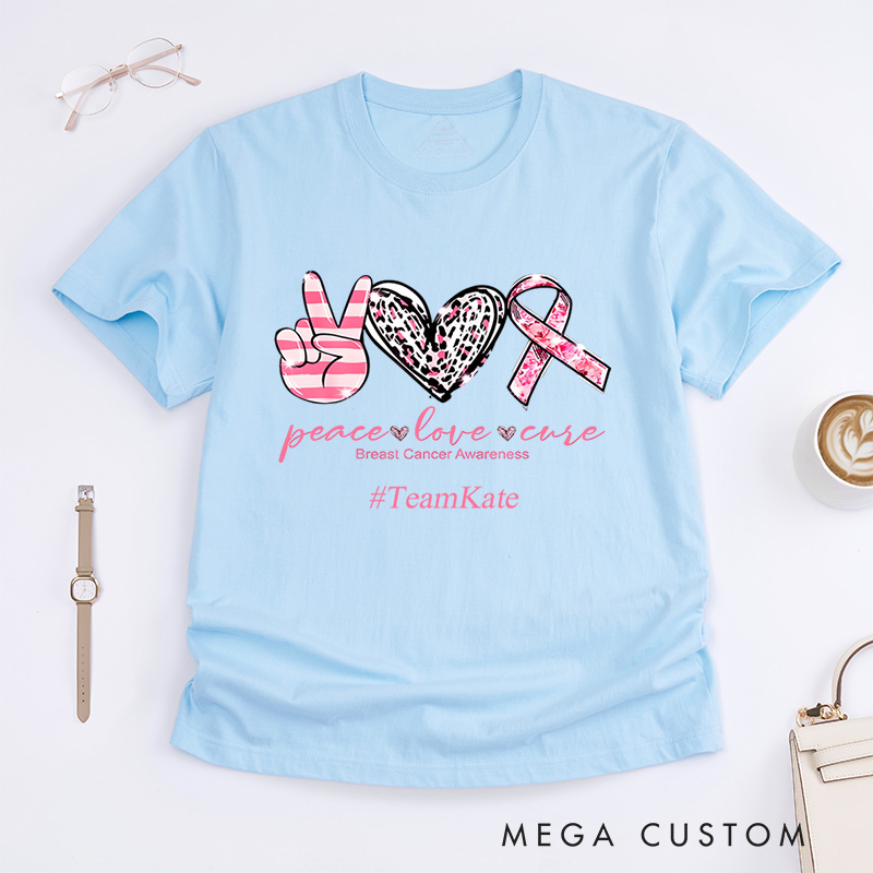 Personalized Peace Love Cure Breast Cancer Awareness Ribbon And Heart Support T-Shirt  