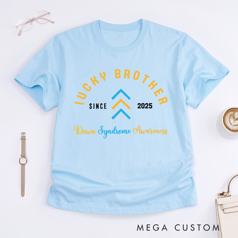 Personalized Lucky Brother Arrows and Text Design Supporting Down Syndrome Awareness and Love T-shirt