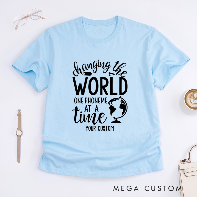 Personalized Changing the World One Phoneme at a Time Dyslexia Advocacy Inspirational T-shirt