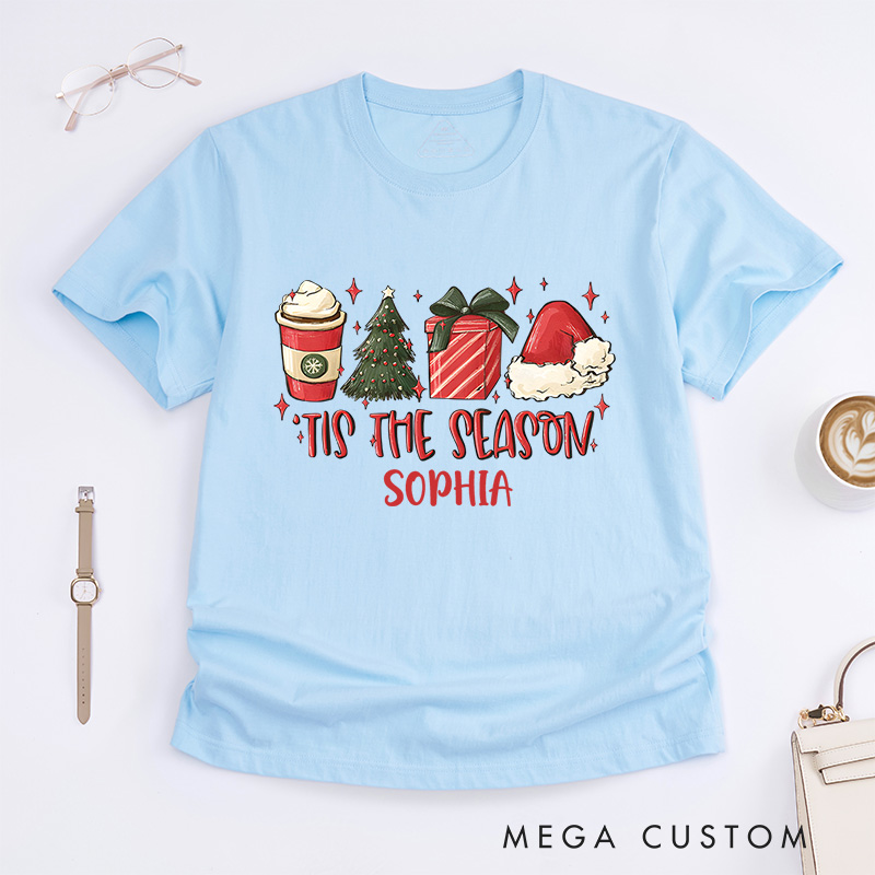 Personalized Tis the Season with Coffee and Holiday Gifts Christmas T-Shirt