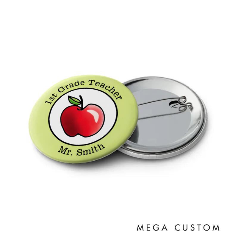 Personalized Teacher Button Pin 1st Grade Teacher Fun Badge Gift Teacher Appreciation Gift