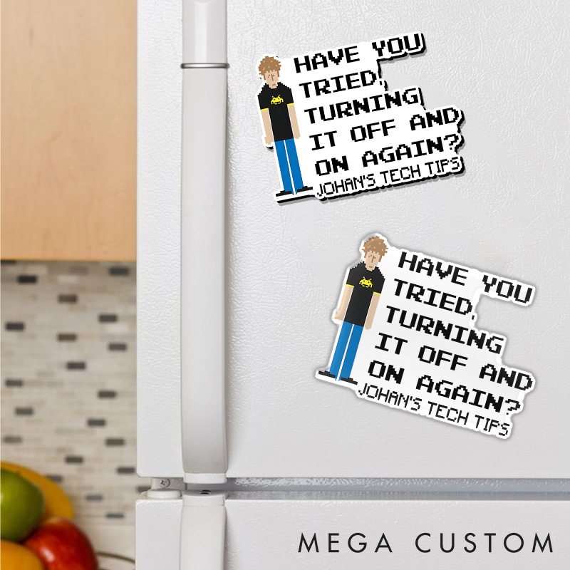 Personalized Have You Tried Turning It Off and On Again Refrigerator Magnet Funny IT Crowd Geek Magnets Gift for IT Nerd Geek 