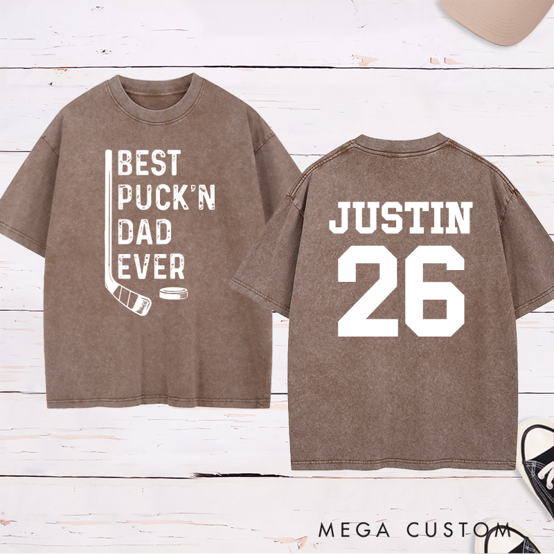Personalized "Best Puck'n Dad Ever" Hockey Washed T-Shirt with Custom Name and Number