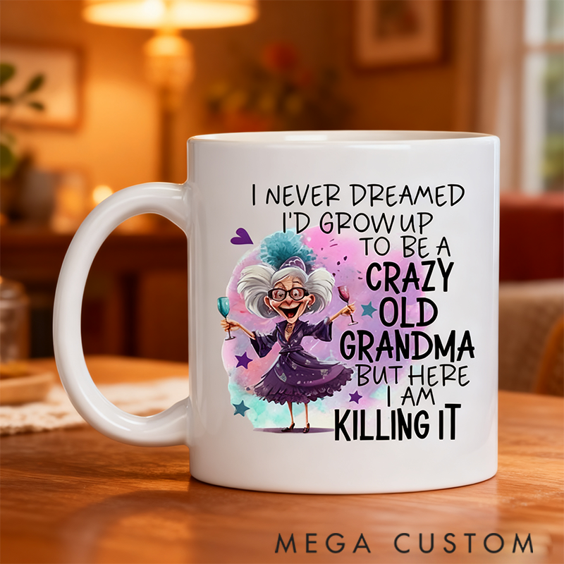 Personalized Custom Coffee Mug Crazy Grandma Gifts