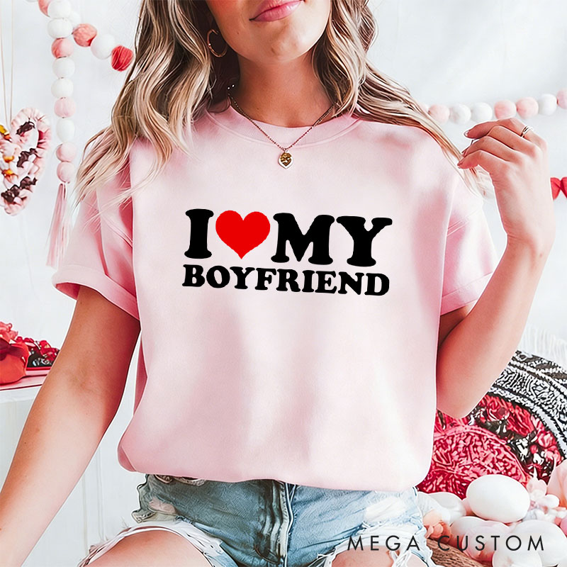 Personalized Couple I Love My Girlfriend Matching T-Shirt with Name Valentine's Day I Love My Boyfriend T-Shirt for Boyfriend Girlfriend