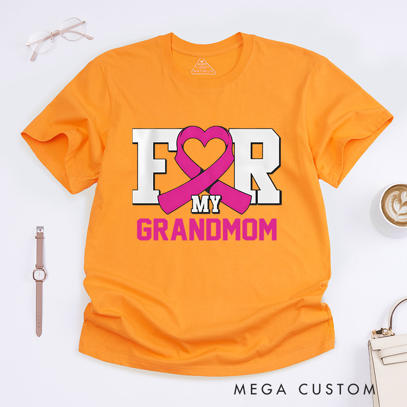 Personalized For My Mom Love Support Breast Cancer Awareness Advocacy T-Shirt  