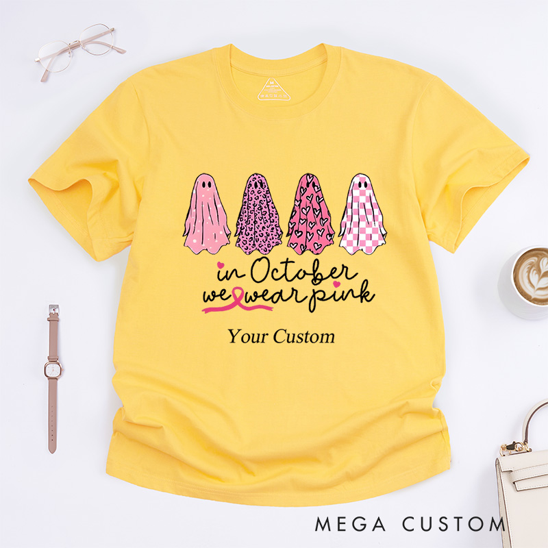 Personalized In October We Wear Pink Breast Cancer Awareness Advocacy T-Shirt  