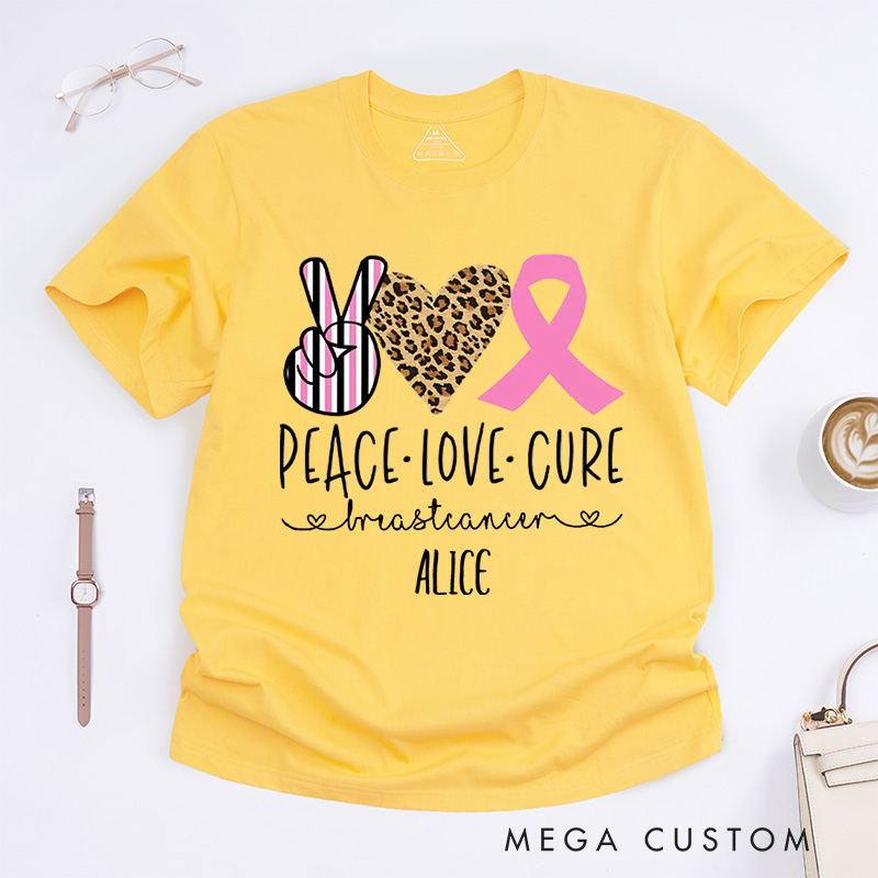 Personalized Peace Love Cure Breast Cancer Awareness T-Shirt Cancer Survivor Gift