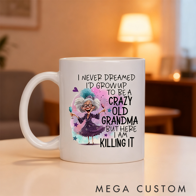 Personalized Custom Coffee Mug Crazy Grandma Gifts