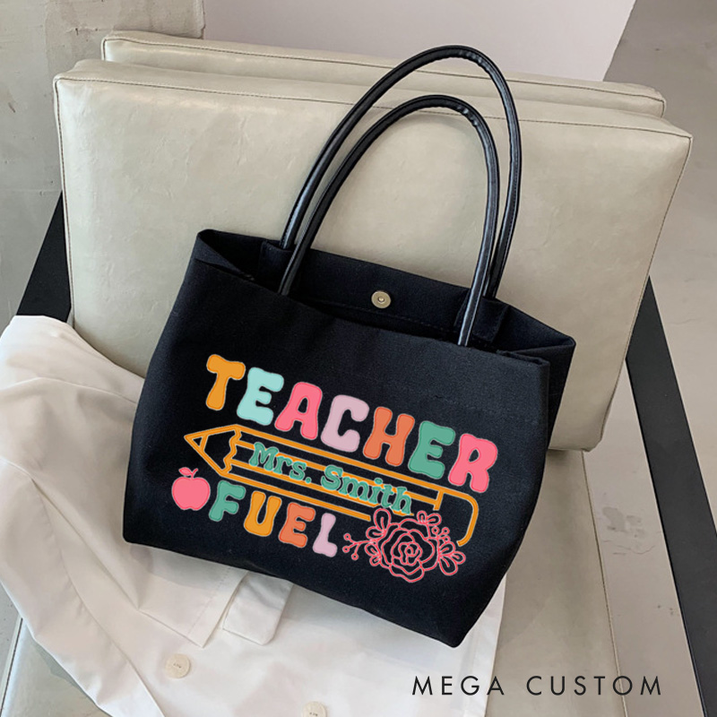 Personalized Teacher Canvas Tote Bag Teacher Fuel Design Appreciation Gift for Teachers