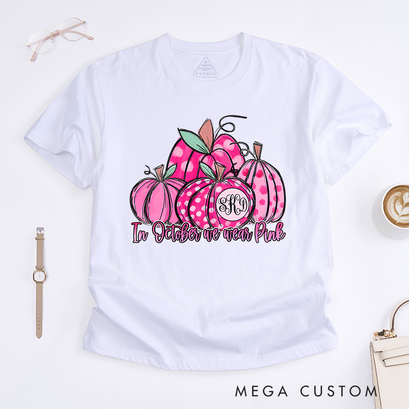 In October We Wear Pink Pumpkin Cancer Support T-shirt Breast Cancer Awareness Gift