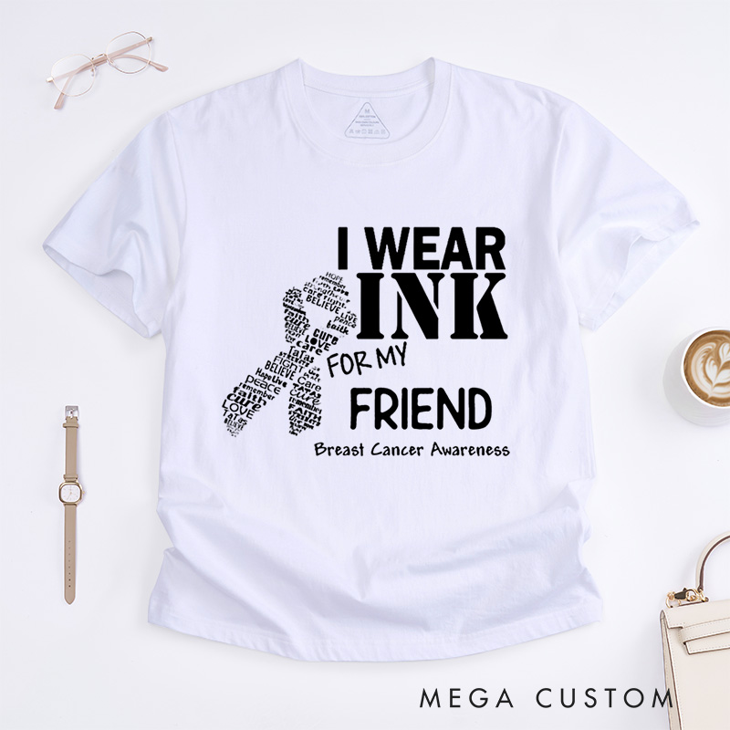 Personalized I Wear Pink For My Breast Cancer Awareness Support Advocacy T-Shirt  