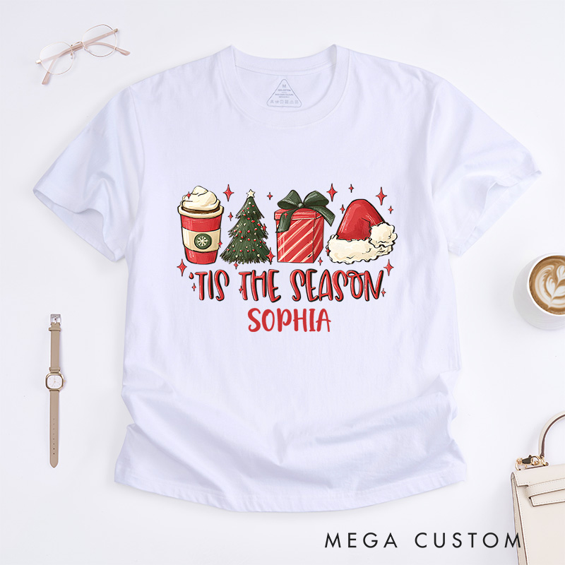 Personalized Tis the Season with Coffee and Holiday Gifts Christmas T-Shirt