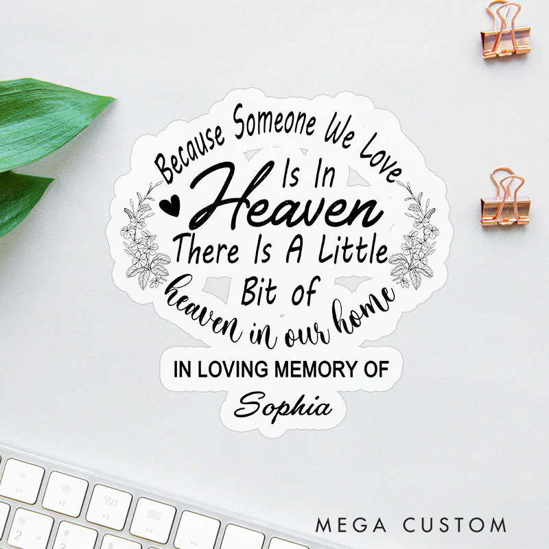 Personalized Heaven in Our Home Memorial Sticker Floral Custom Name Sympathy Gift for Loss of Loved One Tribute