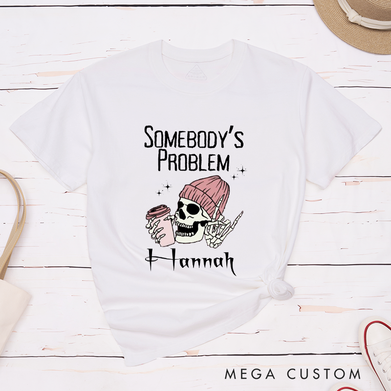 Personalized Funny Somebody and Somebody's Problem Skeleton Halloween Couple Matching Shirt