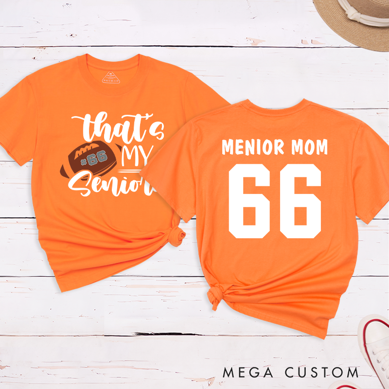 Personalized American Football and Rugby Senior T-Shirts with Custom Name and Number-That's My Senior