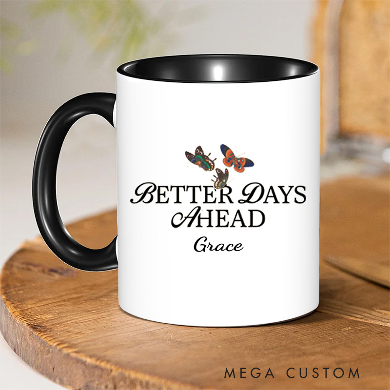 Personalized Better Days Ahead Bible Verse Christian Inner Color Ceramic Mug with Name Religious Gift Birthday Gift for Christian
