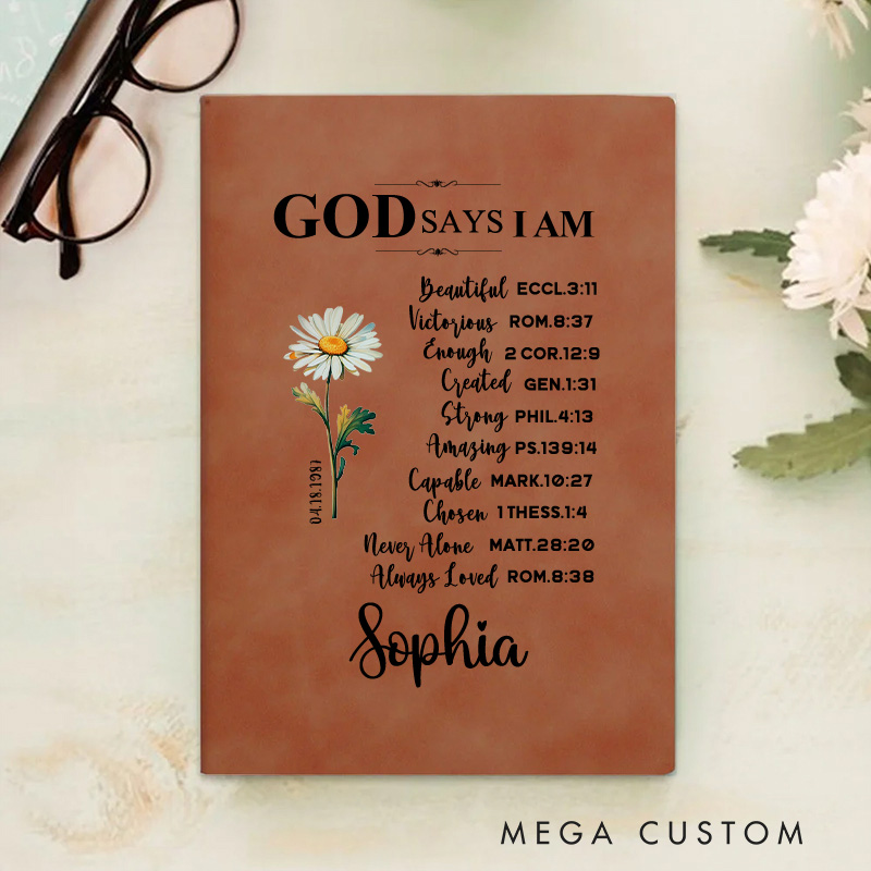 Personalized God Says I am Affirmation A5 Leather Prayer Journal Notebook with Birth Flower and Name Date Baptism Birthday Christian Gift for Women