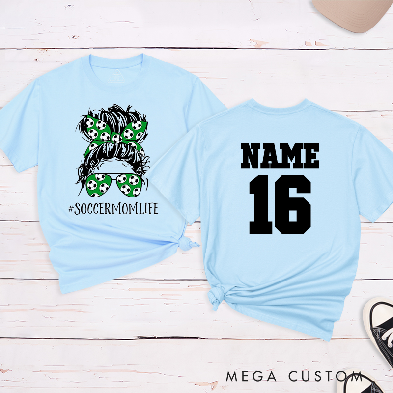Personalized “Soccer Mom Life” T-Shirt with Custom Name and Number