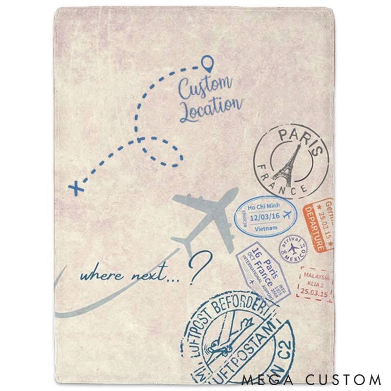 Personalized Travel Stamp Blanket Gift for Travel Lovers Where Next with Custom Location