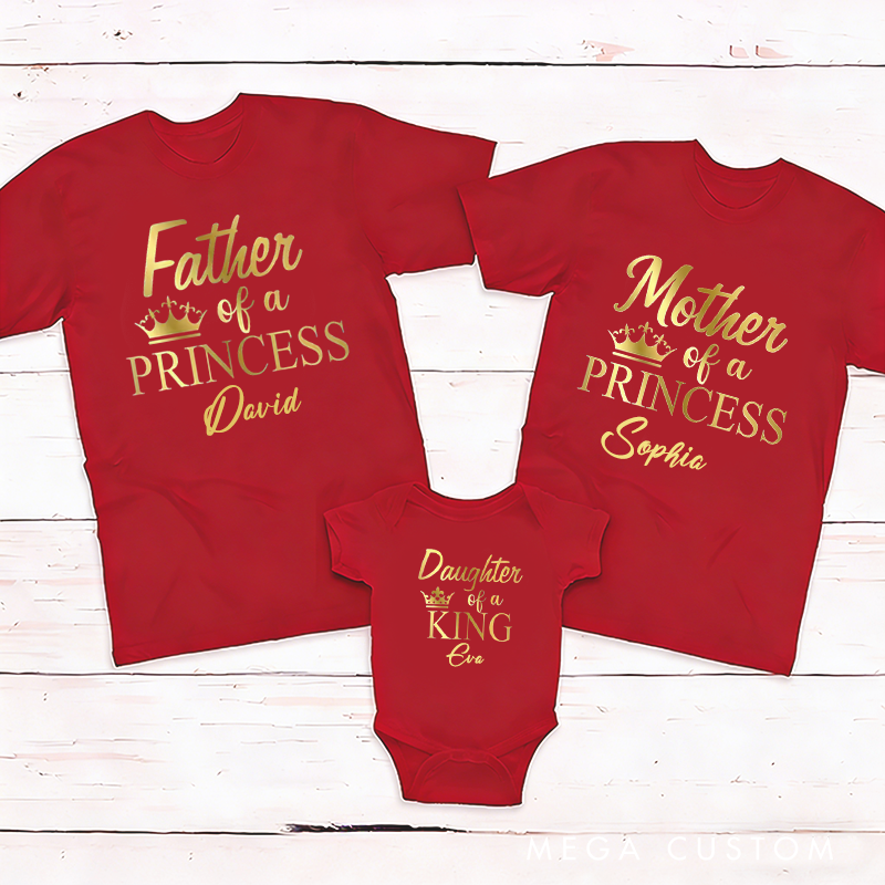Personalized Father of Princess Daughter of King Print Family Matching Outfit Customize Family Names