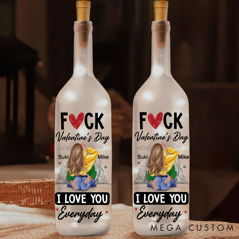 Personalized F*cking Valentine's Day Bottle Light Love You Every Day  Bottle Night Lamp Couple Valentine's Gift Light Gift for Husband Wife