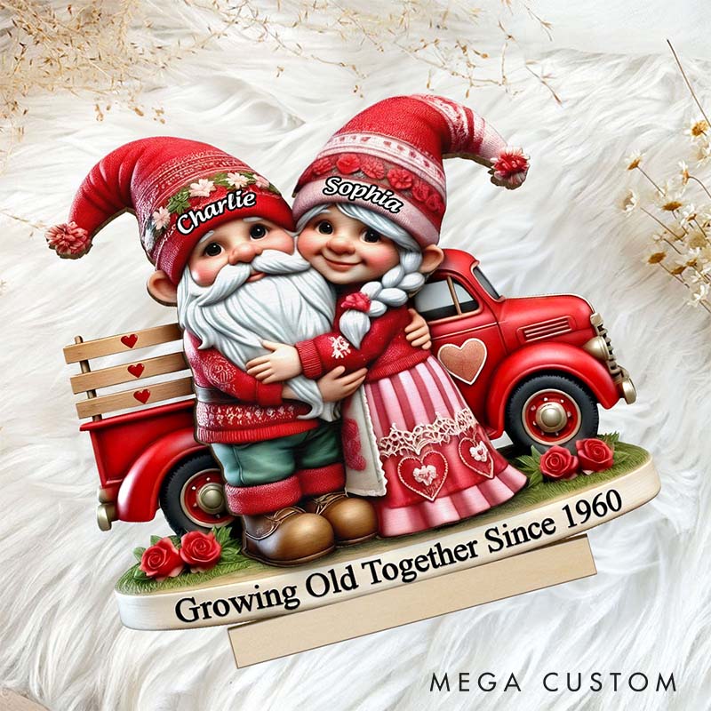Personalized Couple Gnome Growing Old Together Standing Wooden Plaque 3D Effect Gnome Couple Truck Plaque Anniversary Valentines Day Gift for Him Her