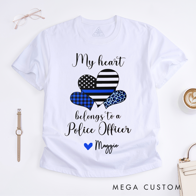 Personalized Police My Heart Belongs to a Police Officer Design Gift for Wife Police Officer T-Shirt